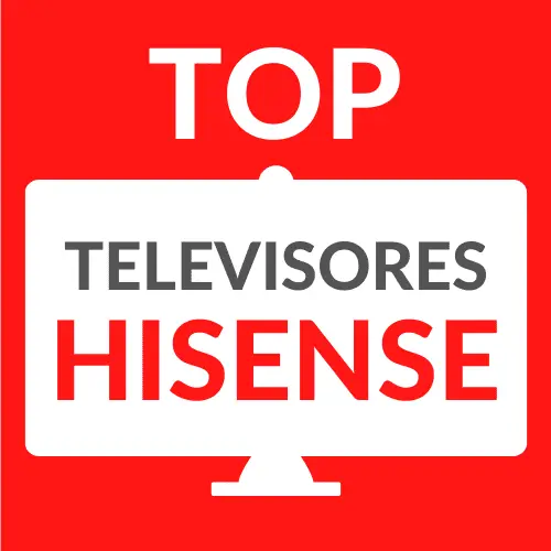 Los mejores televisores Hisense - comparativa y opiniones