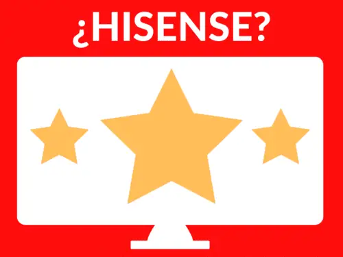 Opiniones TV Hisense - ¿Es buena marca?
