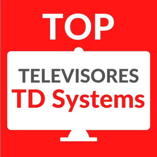 Mejores televisores TD Systems