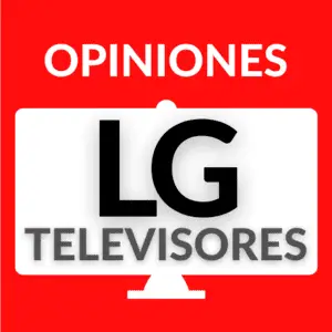 Opiniones sobre los TV LG